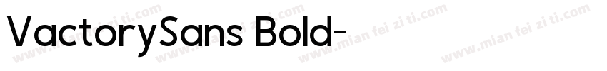 VactorySans Bold字体转换